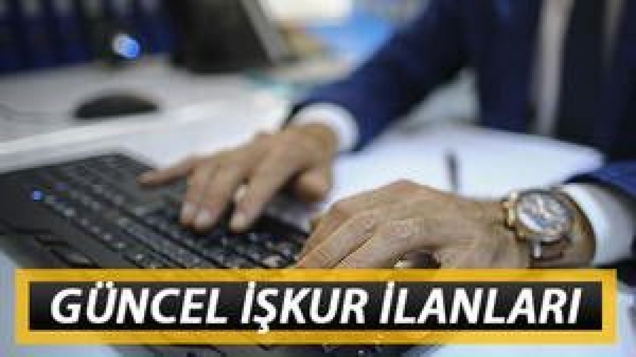 İŞKUR Güncel İş İlanları 600 Büro Memuru Alımı Başvuru Şartları!