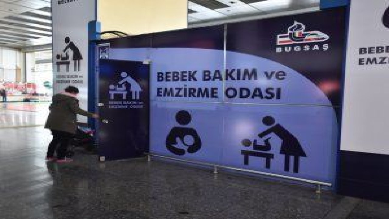 AŞTİ’de gelen yolcu ve giden yolcu katında iki ayrı yeni “Bebek Bakım ve Emzirme Odası” açıldı