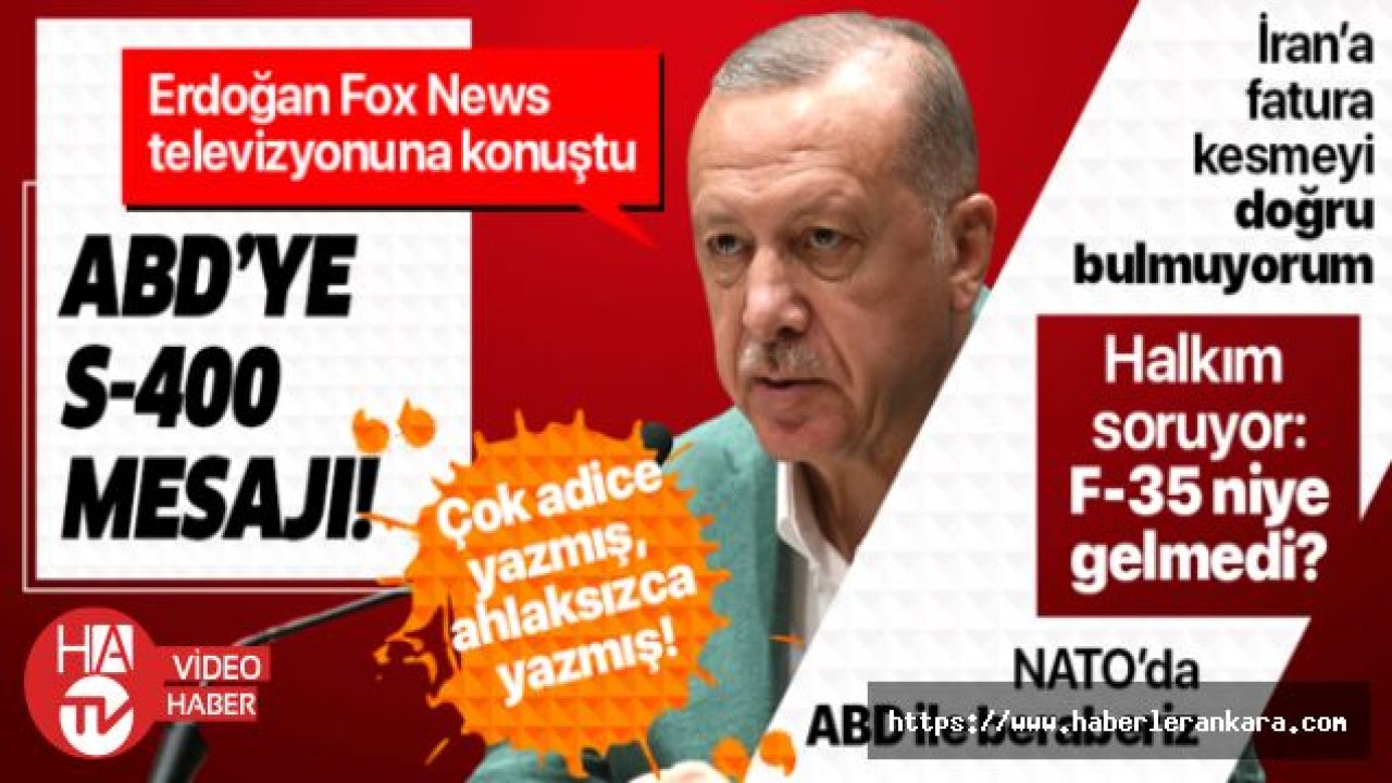 Erdoğan, ABD'de Fox News televizyonuna konuştu