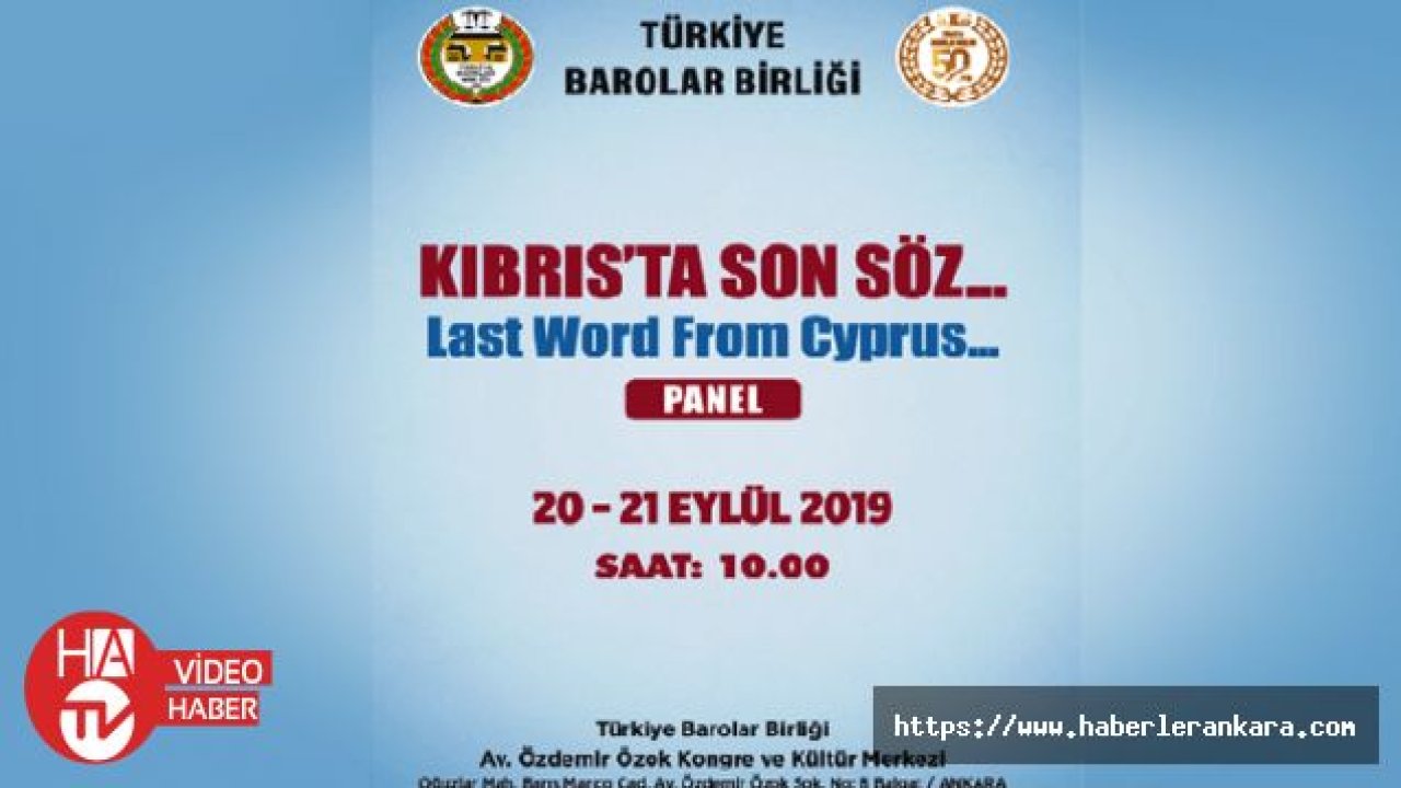 TBB Ankara'da ''Kıbrıs'ta Son Söz'' konulu panel düzenliyor