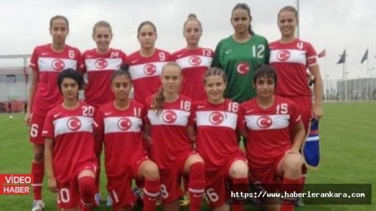 17 Yaş Altı Kız Milli Futbol Takımı'nın aday kadrosu belli oldu