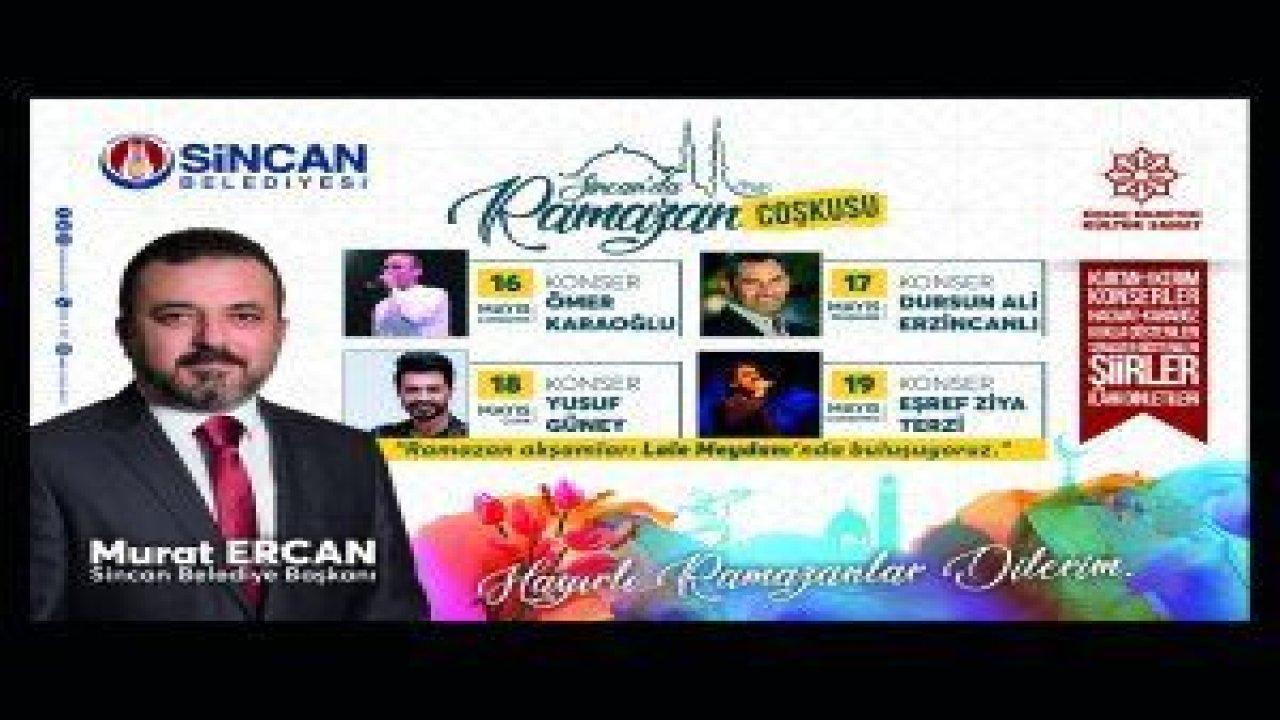 RAMAZAN AKŞAMLARININ ADRESİ SİNCAN OLACAK