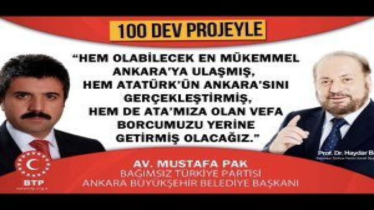 BTP: "Ankara, Türkiye'nin lokomotifi olacak"