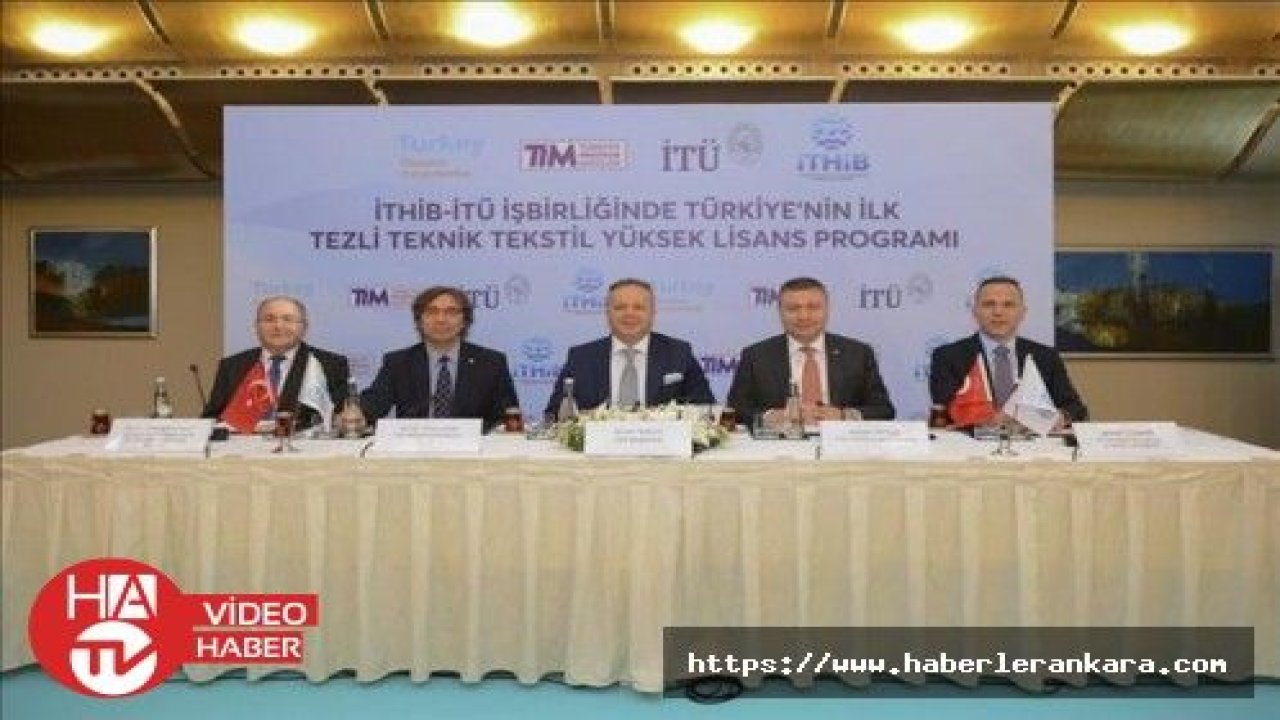 Türkiye'de ilk Teknik Tekstiller Yüksek Lisans Programı açılıyor