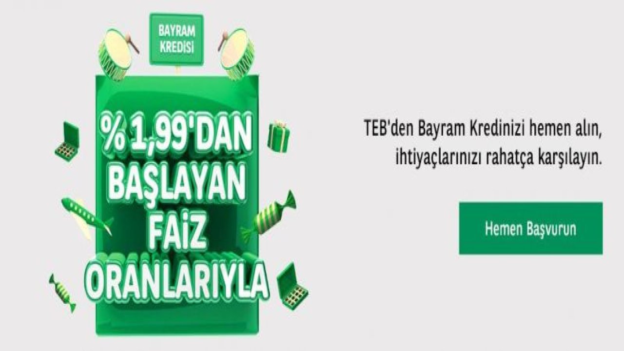 TEB'den Ramazan Bayramı'na Özel Kredi