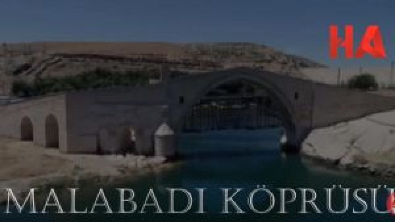 İki Sevgilinin hikayesi Malabadi Köprüsü