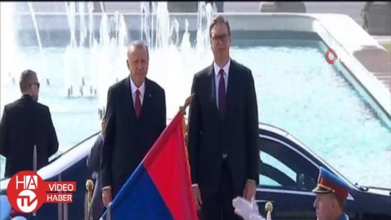 Cumhurbaşkanı Erdoğan, Sırbistan’da resmi törenle karşılandı