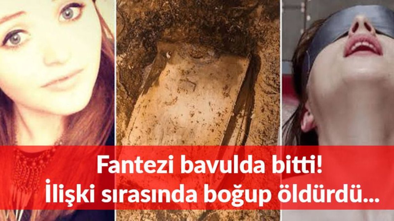 Fantezinin Sonu Bavul Oldu! İlişki Esnasında Boğarak Öldürdü...