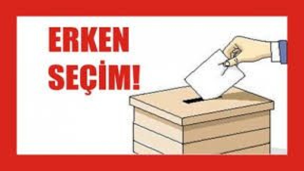 Erken Seçimle İlgili AK Parti'den Açıklama Geldi!