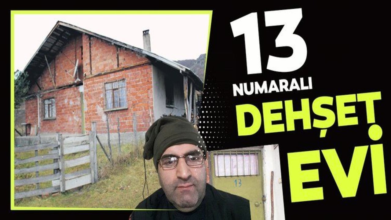 Cinayet Evi: Ordu ve Samsun'da 12 Kişiyi Öldürdü!