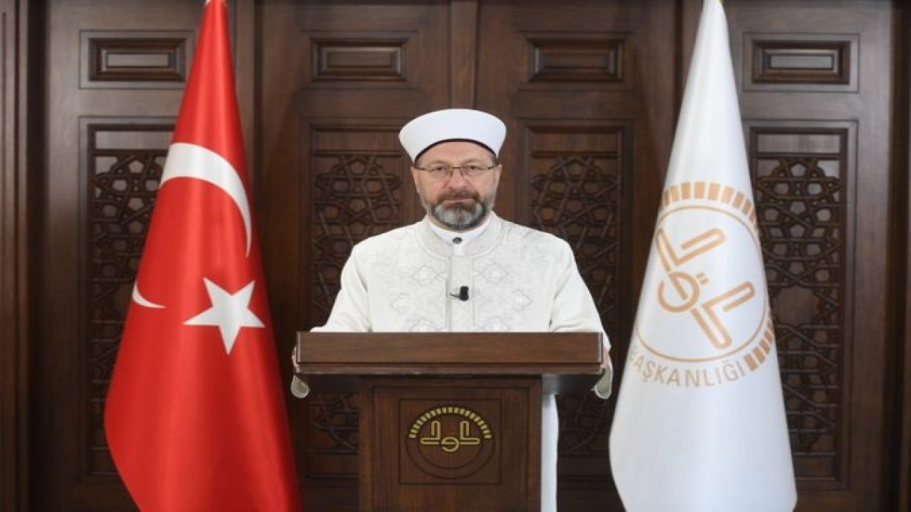 Diyanet İşleri Başkanı Erbaş’tan teşekkür mesajı