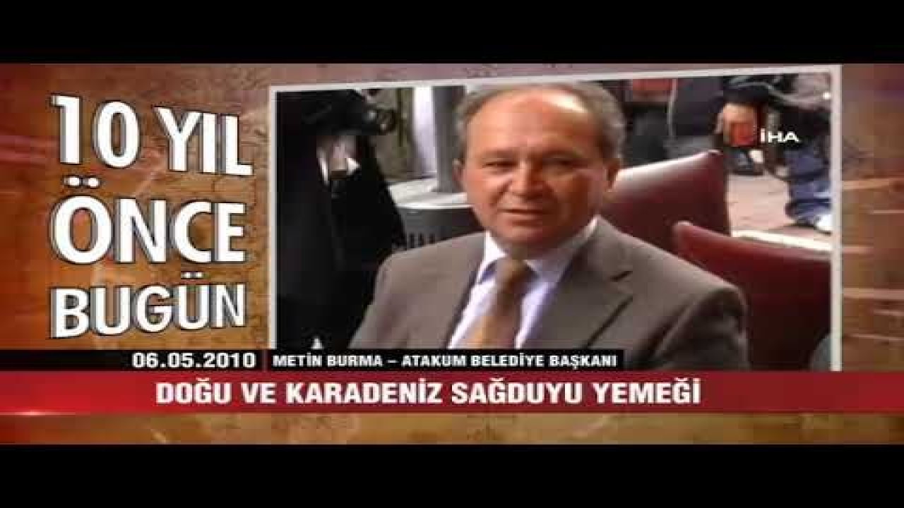 10 yıl önce bugün neler oldu - 6 Mayıs 2020