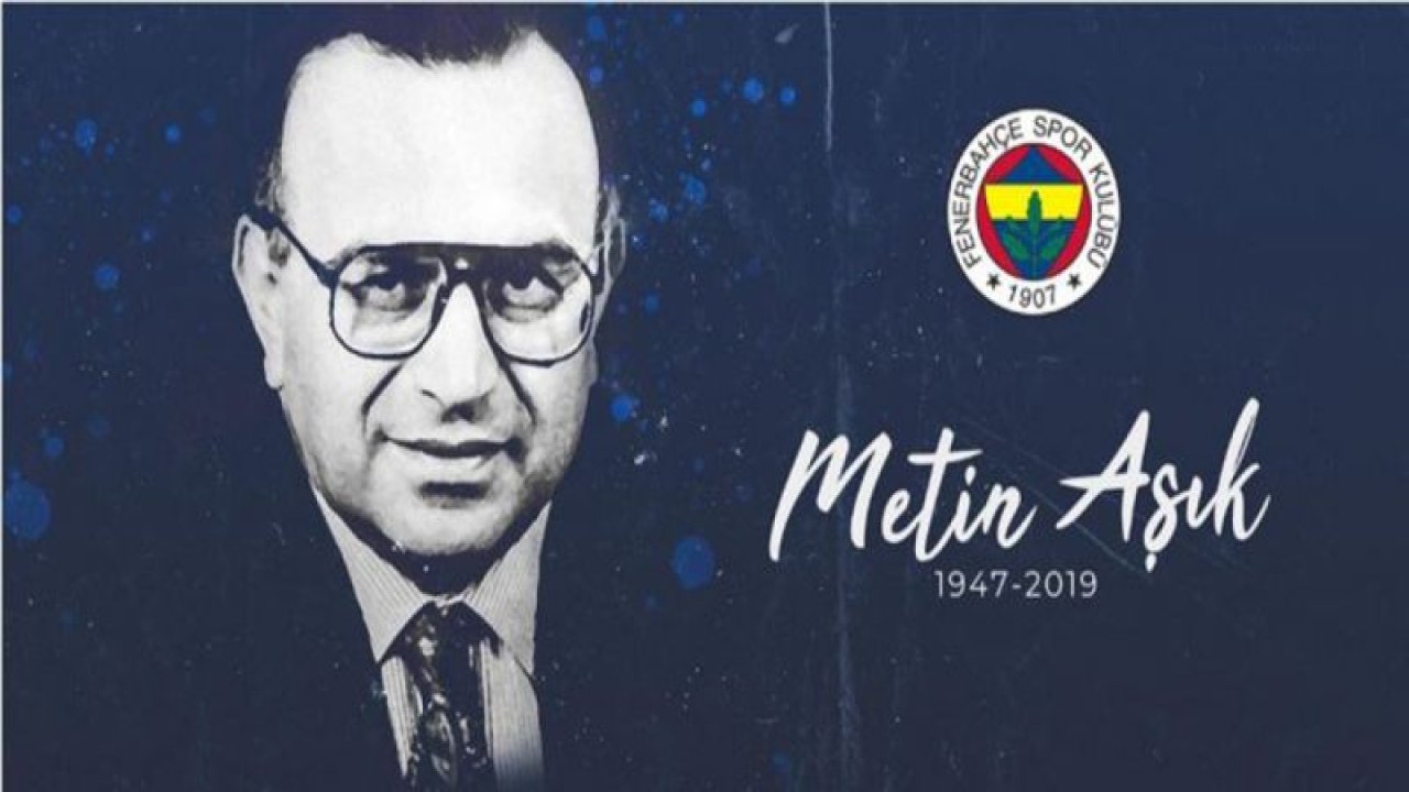 Fenerbahçe Metin Aşık’ı andı