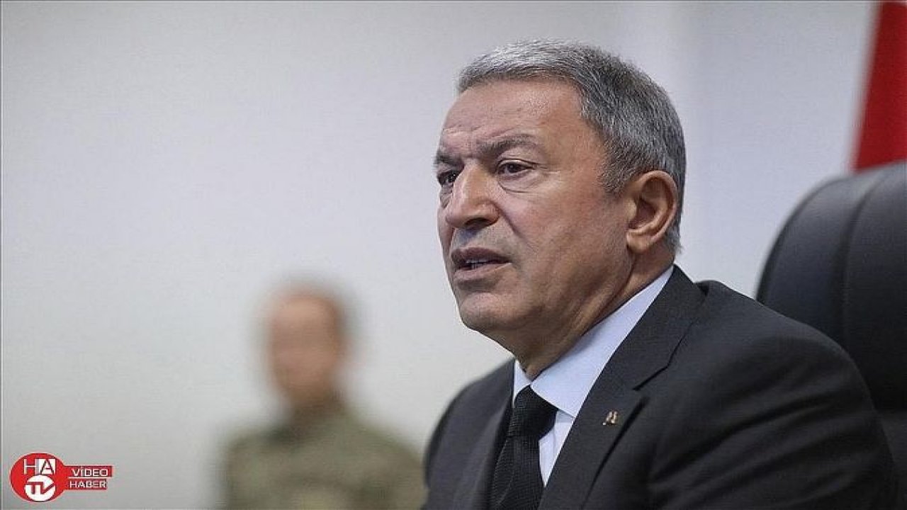 Milli Savunma Bakanı Hulusi Akar’dan flaş açıklamalar