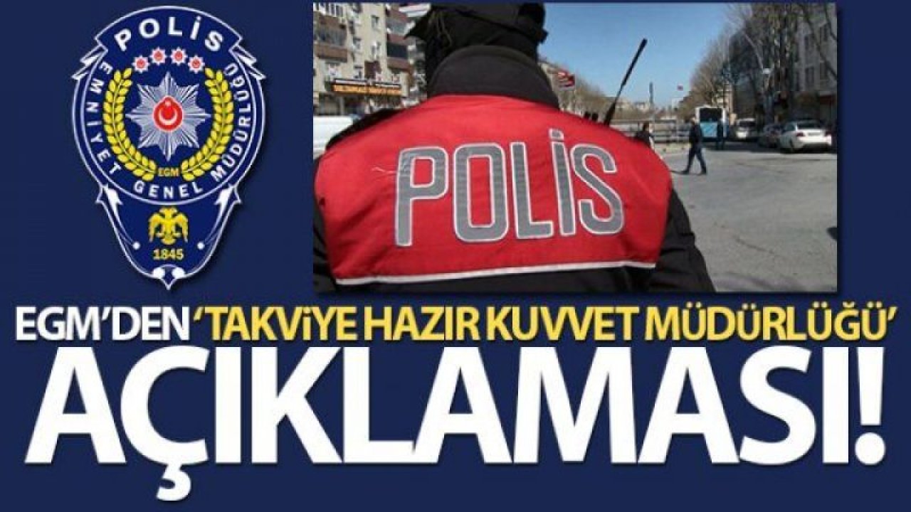 Ankara İçin  Emniyette Takviye Hazır Kuvvet Müdürlüğünün kurulduğu