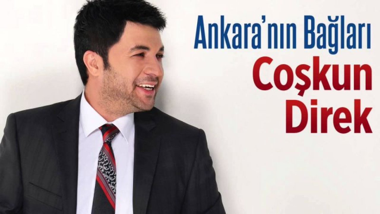 Ankaralı Coşkun Direk Kimdir? Ankaralı Çoşkun Kaç Yaşında, Nereli?