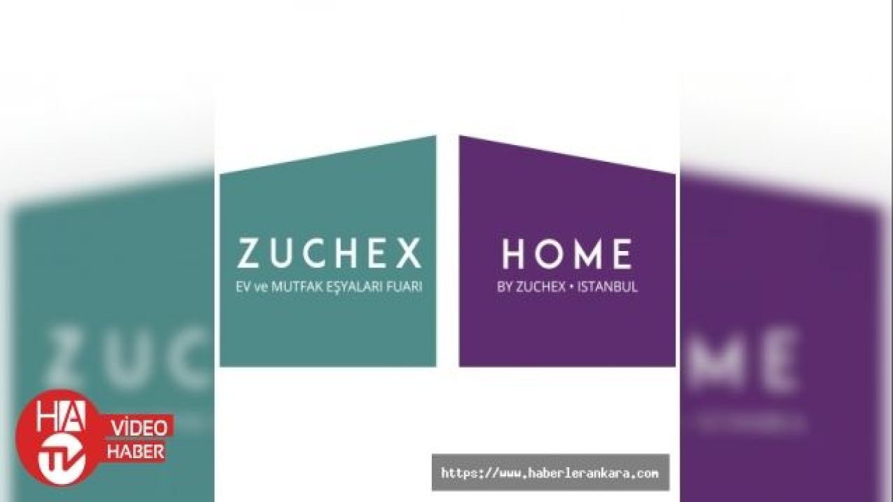 30. Uluslararası Zuchex Ev ve Mutfak Eşyaları Fuarı kapılarını açtı