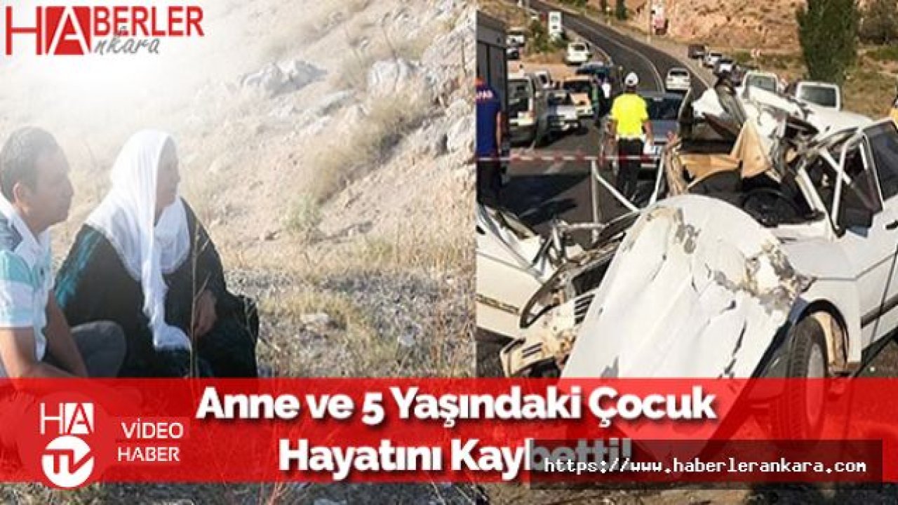 Aksaray'da Feci Kaza: Anne ve 5 Yaşındaki Çocuk Hayatını Kaybetti!