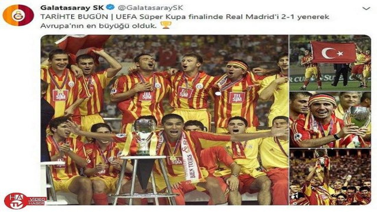 Galatasaray’dan UEFA Süper Kupa’nın yıl dönümü paylaşımı