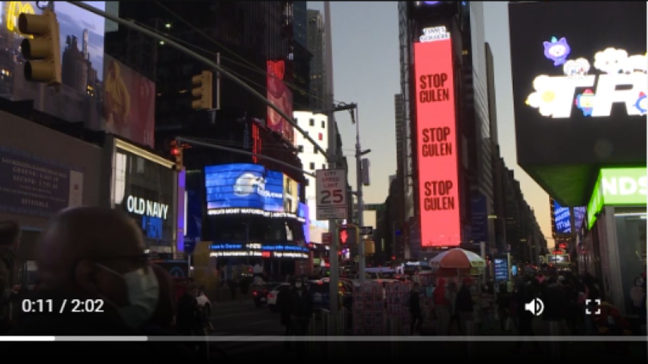 ABD'nin New York şehrinin ünlü meydanında "Gülen'i durdurun" ilanı