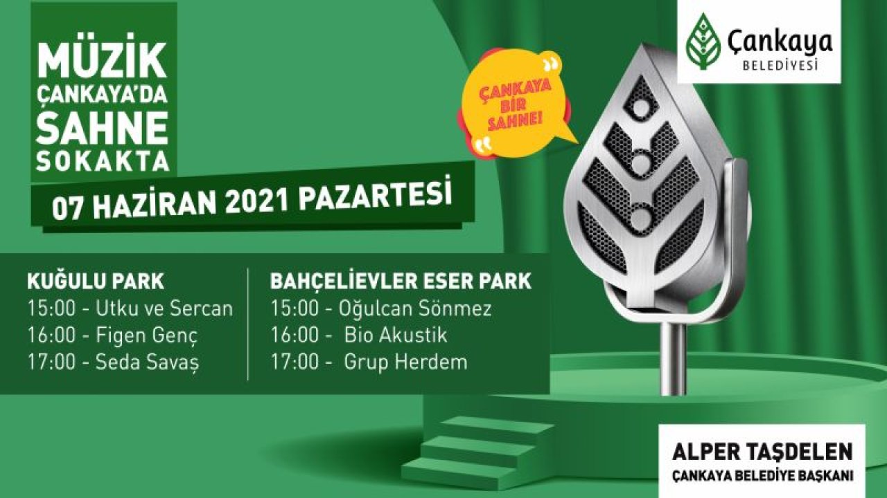 Ankara'da "Çankaya Bir Sahne" etkinliği başlıyor!