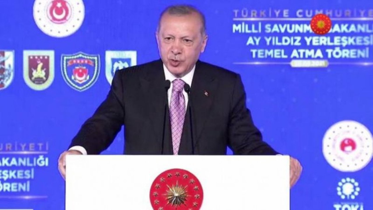 Milli Savunma Bakanlığı'nın Ay Yıldız Yerleşkesi'nin Temeli Törenle Atıldı! Cumhurbaşkanı Erdoğan: Artık Ne Alırsın Diyeceğiz
