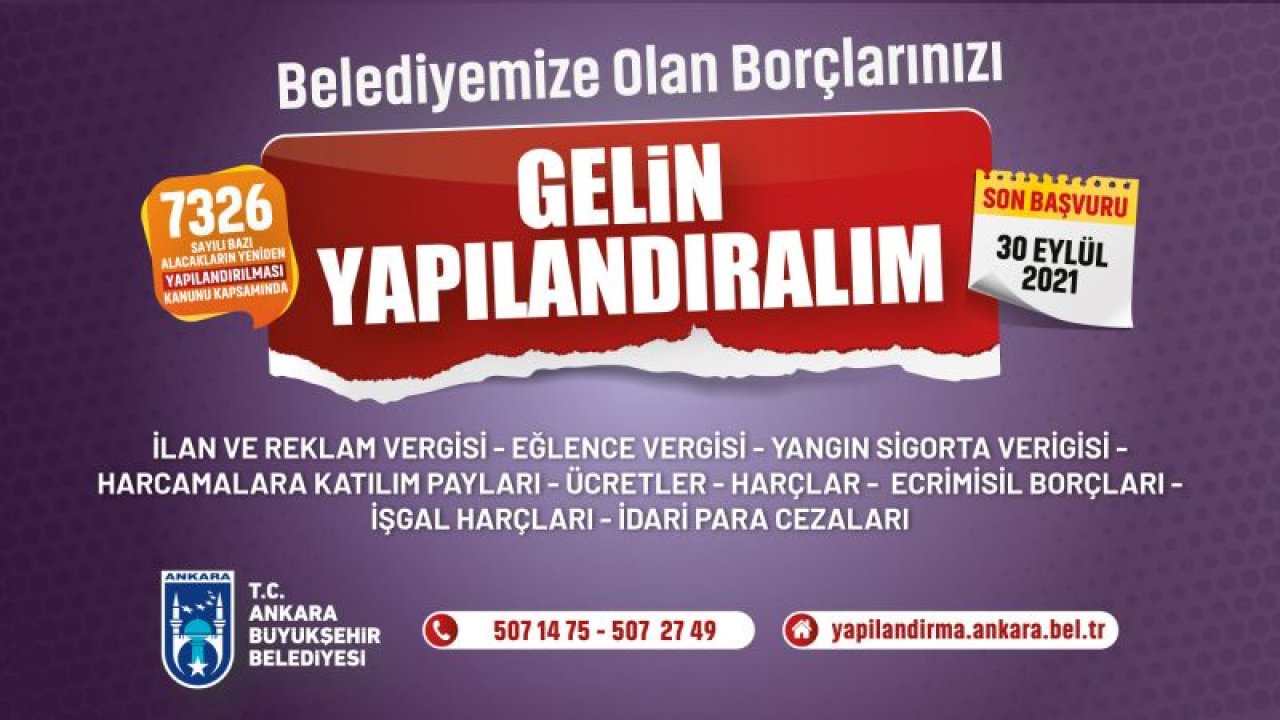 Ankara Büyükşehir'de de Borç Yapılandırma Süresi Uzatıldı