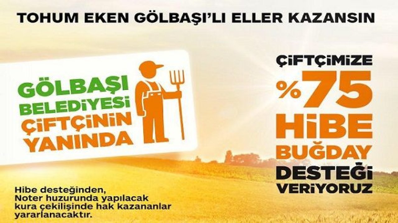 Gölbaşı Belediyesinden Çiftçiye %75 Hibe Buğday Desteği