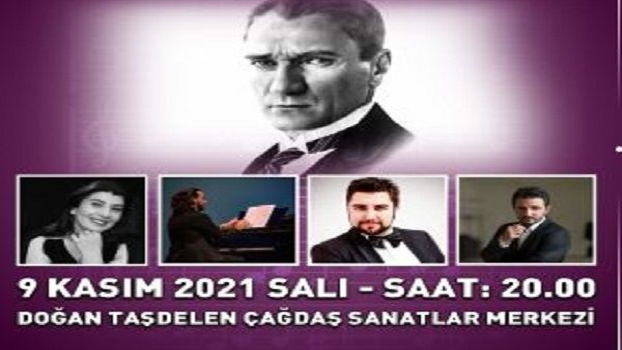 Atamızı sevdiği şarkılarla anıyoruz