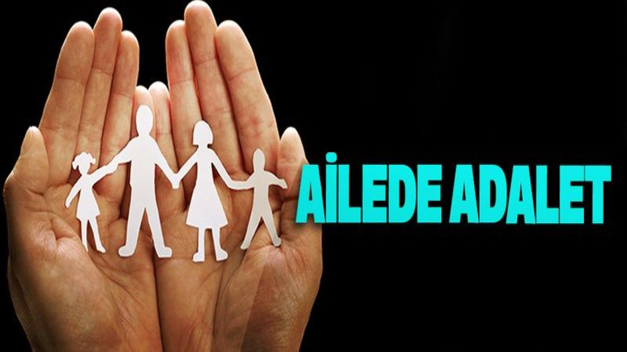 Ailede Adalet Neden Önemli?