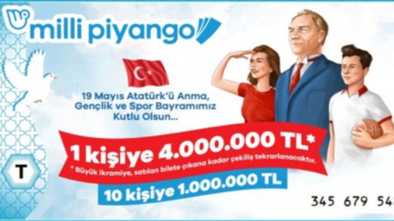 19 Mayıs piyango biletleri satışa çıktı