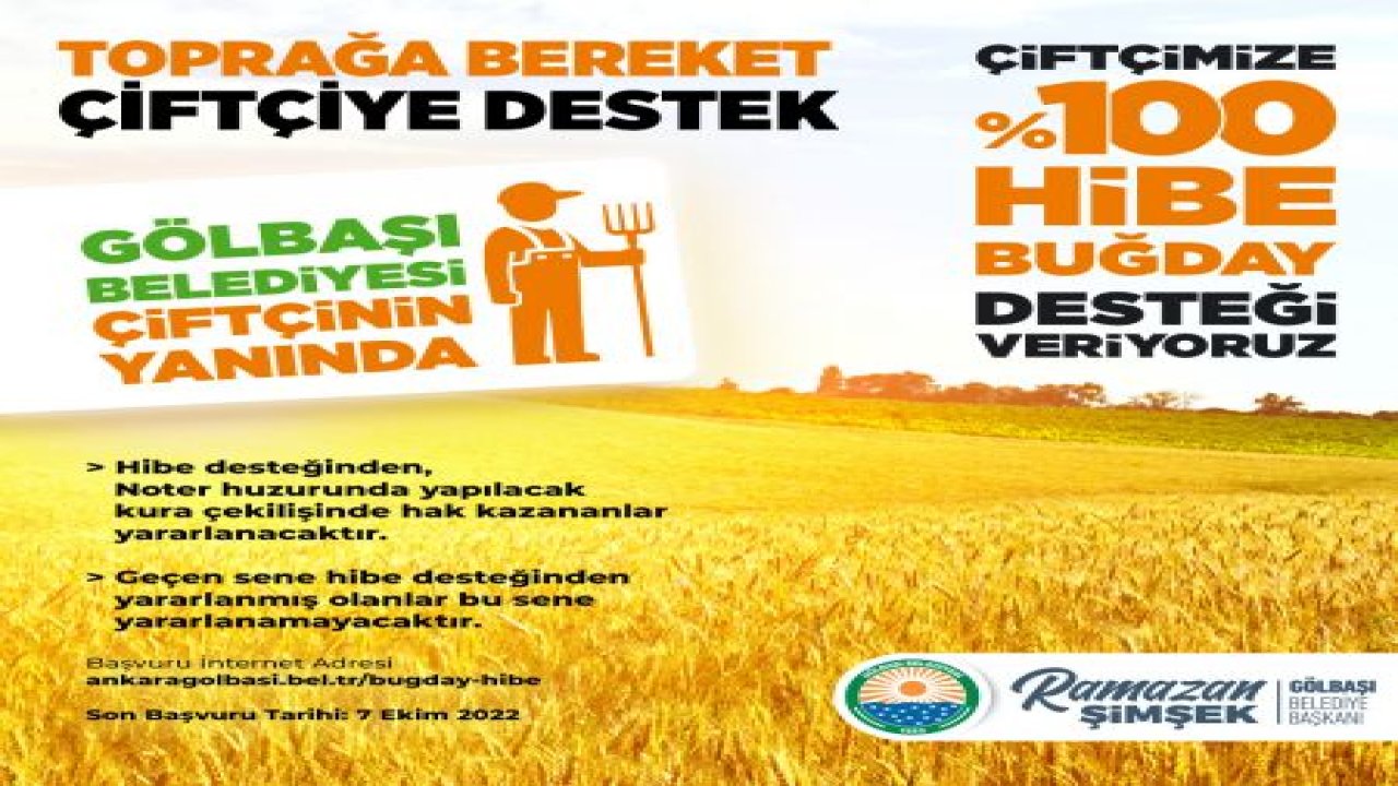 Gölbaşı Belediyesi'nden Yüzde 100 Hibeli Buğday Desteği...