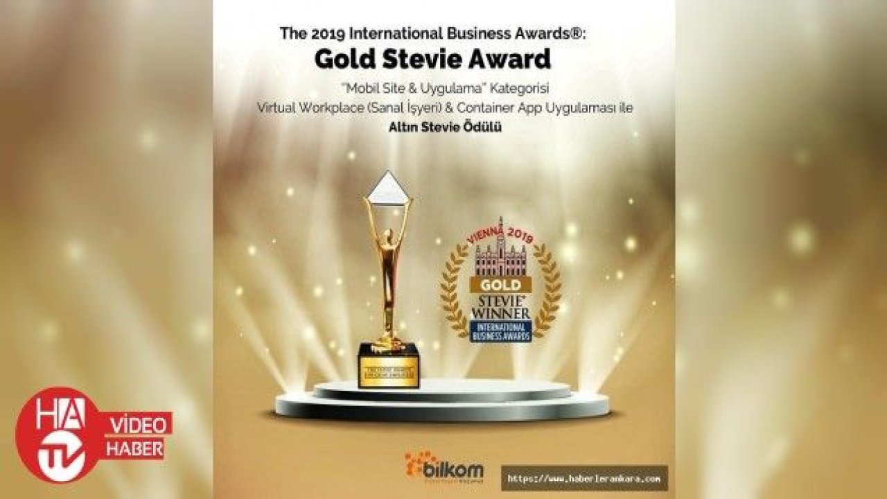 Bilkom’un ‘Sanal İşyeri’ projesine Altın Stevie ödülü