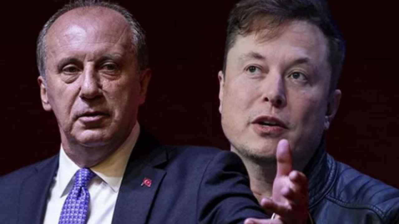 Muharrem İnce’den Elon Musk’a ‘bot hesap’ şikayeti!