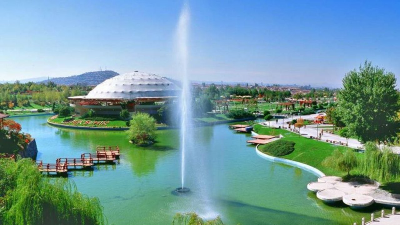 Ankara’da Bayramda Gezilecek Yerler! Oksijene Doyacaksınız! İşte Ankara’da En Güzel Yeşil alanlar, Eğlence parkları ve Mesire yerleri…